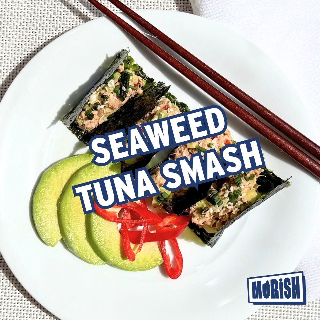 Roasted seaweed and tuna smash | Morish Snacks